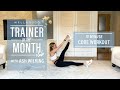 10 Minute Core Workout Trainer Of The Month Club Well Good