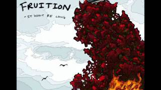 Fruition - Just Close Your Eyes