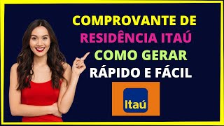 Comprovante de residência Itaú - Como geraro seu!