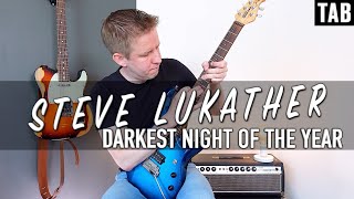 Steve Lukather - Darkest Night Of The Year | Guitar Cover WITH TABS |