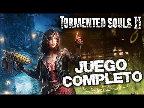 TORMENTED SOULS 2 Gameplay Español | JUEGO COMPLETO + FINAL
