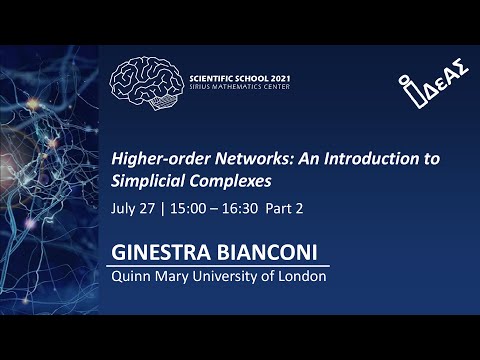 Higher-order Networks: An Introduction to Simplicial Complexes 2. GINESTRA BIANCONI