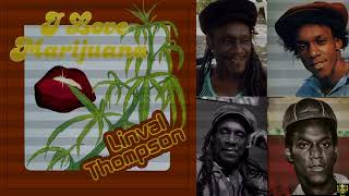 Linval Thompson   I Love Marijuana 1978