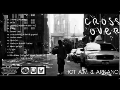 Hot Am & ArKaNo - En Pie de Guerra (con Phinto y DJ Spinete)