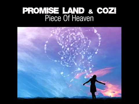 PROMISE LAND & COZI - Piece of Heaven.wmv