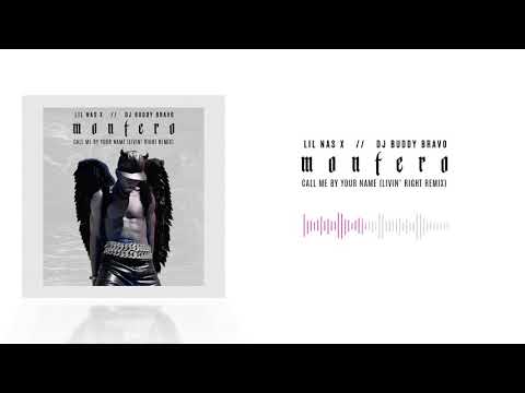 Dj Buddy Bravo - MONTERO (Call Me By Your Name)(Livin' Right Remix)(Lil Nas X)