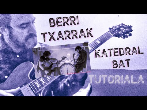 Katedral Bat - Berri Txarrak