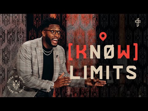 kNOw Limits // Here Is Holy (Part 5) // Michael Todd