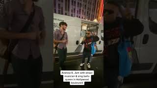 Andrew E surprise the street artist in Hollywood and jam with his phenomenal hit &quot;BAÑO QUEEN&quot;