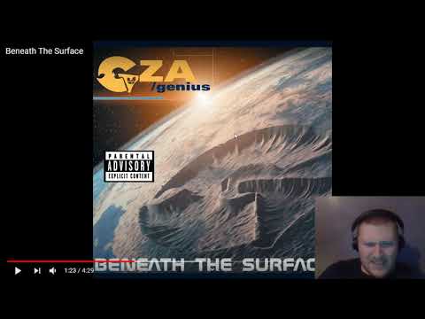 Reaction to GZA - Beneath The Surface