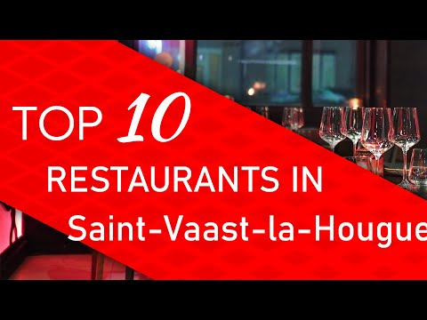 Top 10 best Restaurants in Saint-Vaast-la-Hougue, France