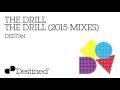 The Drill - The Drill (2015 Original) [Destined ...