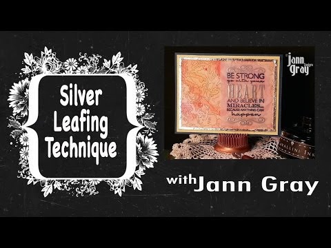 Silver Leafing Tutorial