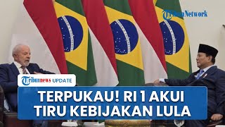 Prabowo Blak-blakan! Akui Tiru Beberapa Kebijakan Presiden Brasil demi Sejahterakan Rakyat