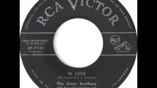The Ames Brothers - In Love