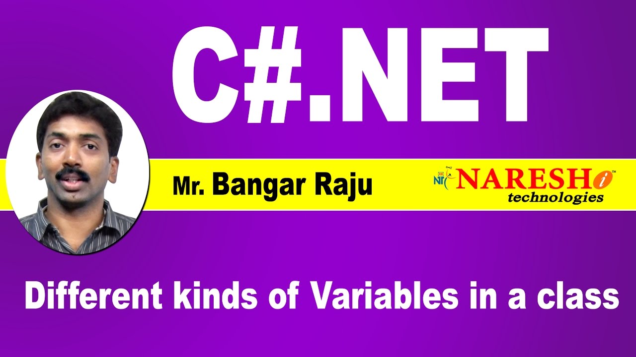 Different kinds of Variables in a class | C#.NET Tutorial