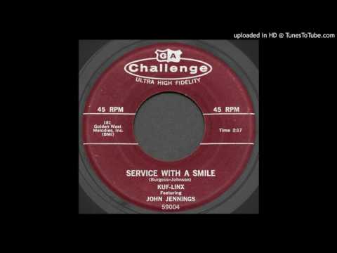 Kuf-Linx featuring John Jennings - Service with a Smile - 1958 R&B Vocal Group