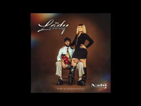 Nahj - My Lady (Official Audio)