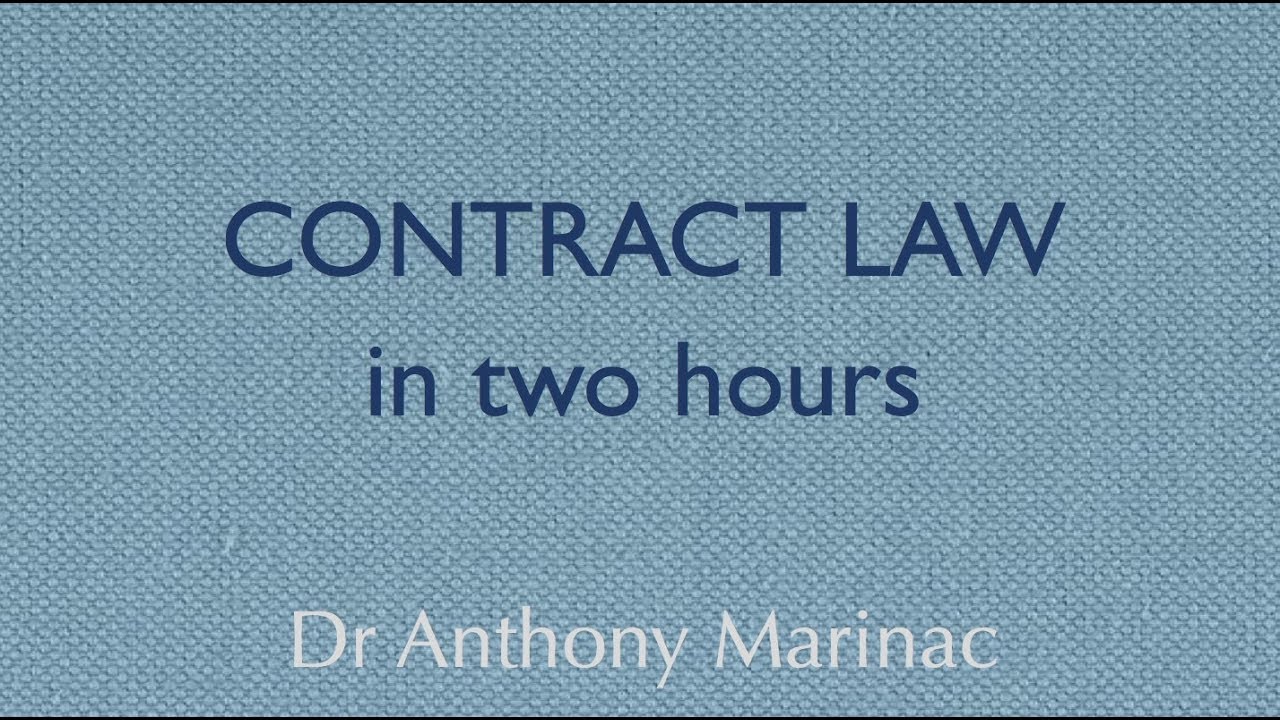 Contract Law in Two Hours