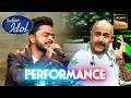 Biswarup ने Jaane Jaan गाकर Finally जीता Vishal का दिल Indian Idol S15