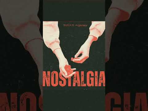 SHATA ft. Argenskiy - Ностальгия (Премьера песни, 2024) #rap #hiphop #music #musica #trap