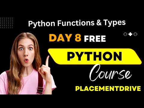 8 Python Placement Training Python Full Course 2024python Functions Types Placementdrive