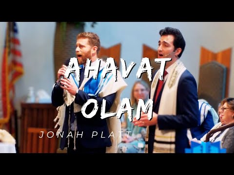 "Ahavat Olam" (אהבת עולם) | Jonah Platt, Cantor Marcus Feldman and Benjamin Fingerhut