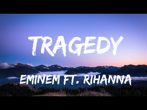 Eminem ft  Rihanna  - Tragedy( Lyrics )