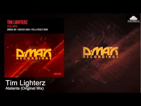 Tim Lighterz   Atalanta Original Mix