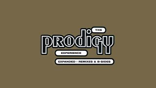 The Prodigy - We Are The Ruffest [Remastered]