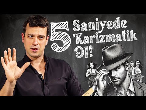 5  Saniye Kuralıyla Karizmatik Biri Ol! | İnce İşler