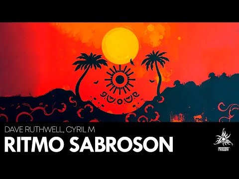 Dave Ruthwell, Cyril M - Ritmo Sabroson (Official Visualizer) | Pandora Inc
