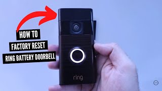 How To Factory Reset Ring Battery Doorbell (With Non Removable Battery)