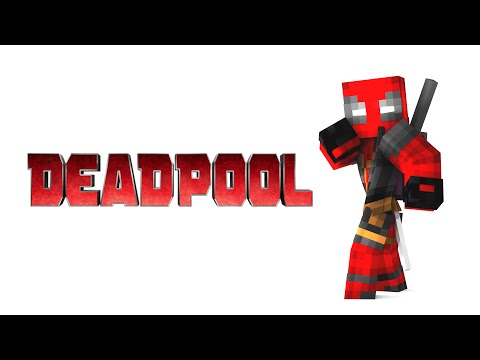 Minecraft Parody - DEADPOOL! - (Minecraft Animation)