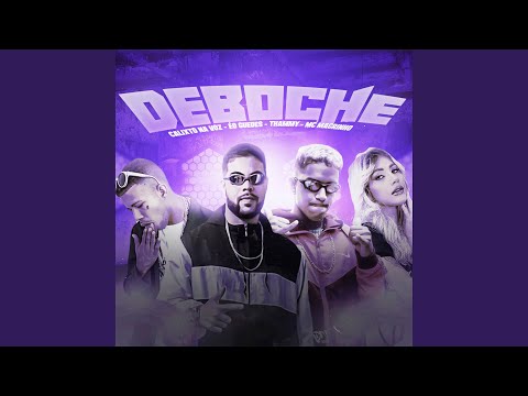 Deboche (feat. Thammy, Mc Magrinho)