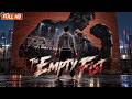 【ENG SUB】The Empty Fist | He Lost Again and Again, Until He Became a Boxing Champion | Action Movie