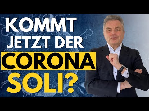 Corona-Soli, Vermögensabgabe oder Steuern: Wer zahlt die Corona-Rechnung?