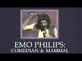 Emo Philips - Comedian & Mammal 1990 Full Comedy Special