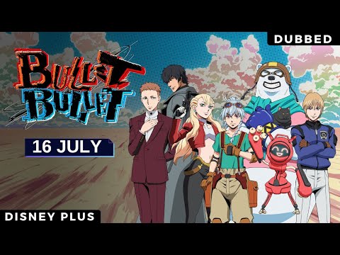 Bullet/Bullet | English Dub Trailer | Disney Plus