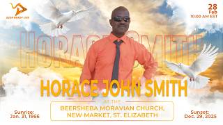 Thanksgiving Service for the life of Horace Smith. On Saturday, February 28, 2026 @ 10 AM