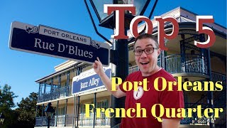 Top 5 Reasons We Love Port Orleans French Quarter