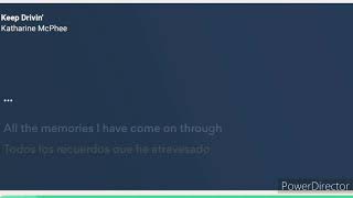 Katharine McPhee - Keep Drivin&#39; (En Español+Lyrics)