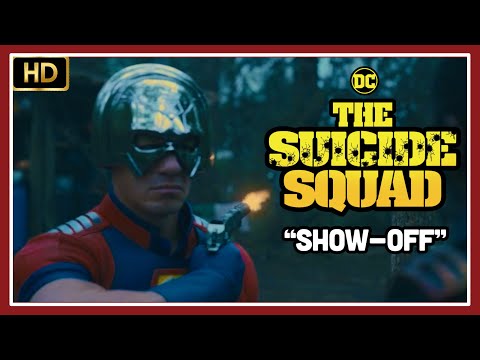 The Suicide Squad - No One Likes A Show Off