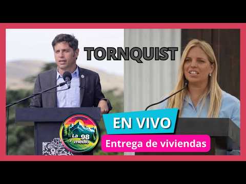 TORNQUIST | Axel Kicillof encabeza el acto junto a Estefanía Bordoni para entregar 48 viviendas
