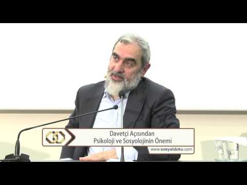 Davetçi Açısından Psikoloji ve Sosyolojinin Önemi - Nureddin Yıldız - fetvameclisi.com