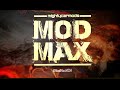 MOD MAX - Episode 1 