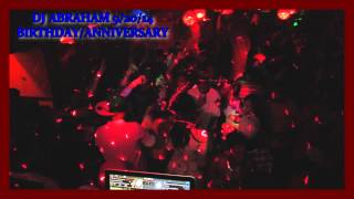 DJ ABRAHAM BIRTHDAY & 1YR ANNIVERSARY @ H20 9 20 14