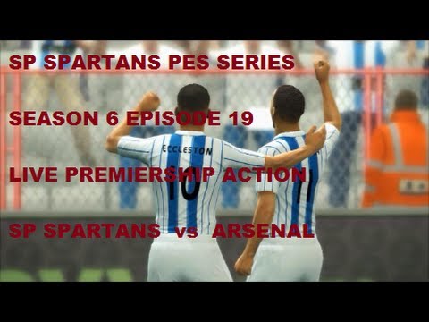 PES 2013 MASTER LEAGUE - SEASON 6 EP 19 - LIVE PREMIER LGE - SPARTANS  vs ARSENAL