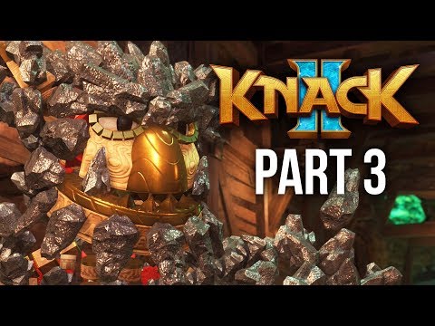 KNACK 2 Walkthrough Part 3 - IRON KNACK (PS4 Pro 60fps Gameplay)