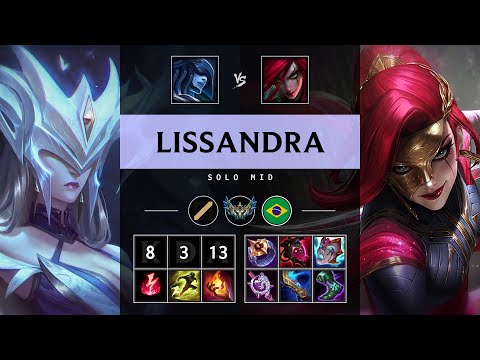 Lissandra Mid vs Katarina - BR Challenger Patch 25.08